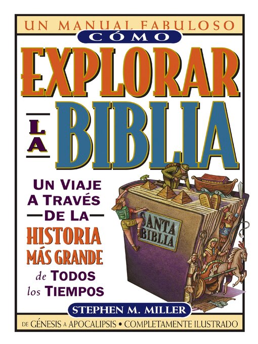 Title details for Cómo explorar la Biblia by Stephen M. Miller - Available